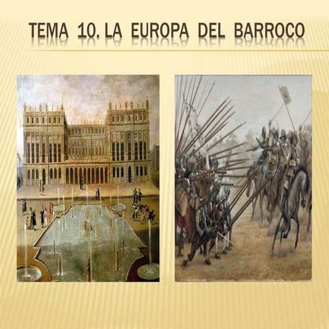 Tema  10. La Europa del Barroco