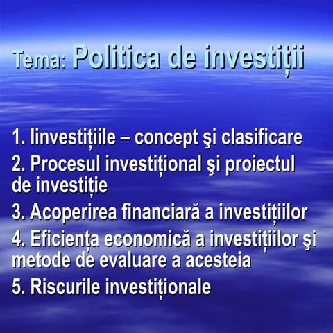 Politica de investiții și riscurile inve