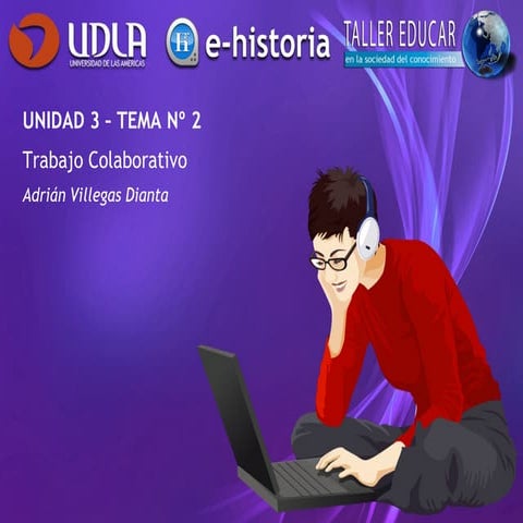 Tema 10 - Unidad 3 - Trabajo Colaborativo
