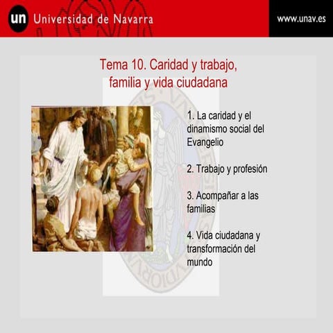 Caridad y trabajo, familia y vida ciudadana
