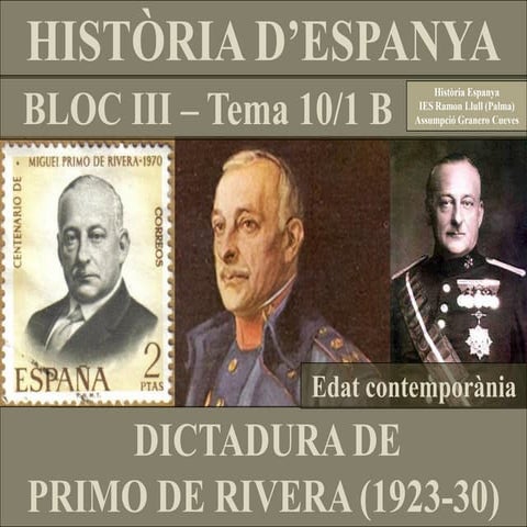 TEMA 10.B. DICTADURA PRIMO DE RIVERA