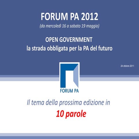 Il tema di FORUM PA 2012 in 10 parole