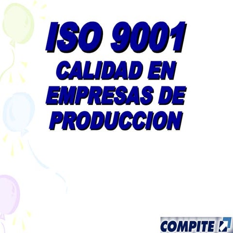TEMA 11-ISO9001 EN SEGURIDAD INDUSTRIAL.ppt