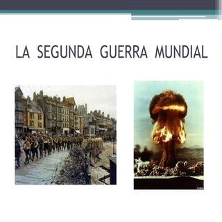 Tema 11.La  segunda  guerra  mundial