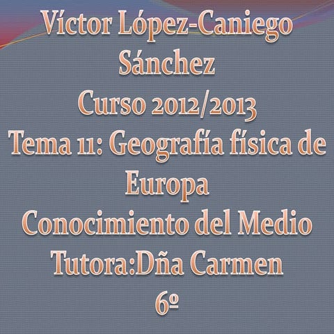 Tema 11 cono 6º.Víctor