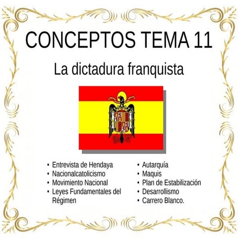Tema 11 la dictadura franquista conceptos