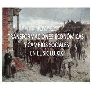 Transformaciones económicas y cambi...