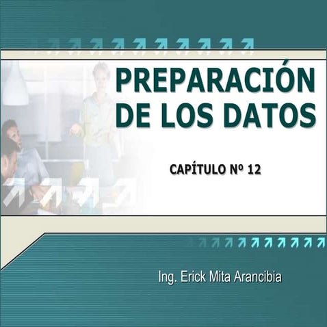 (Inv. Mercados) Tema 12 - Preparación de los Datos