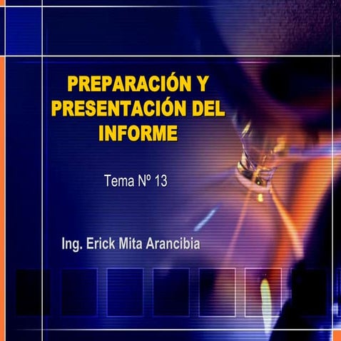 (Inv. Mercados) Tema 13 - Preparación y presentación del Informe