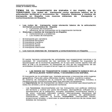 TEMA 16. EL TRANSPORTE EN ESPAÑA Y SU PAPEL EN EL TERRITORIO. 