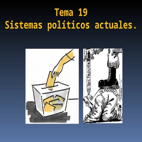 Tema 17 Sistemas políticos en el mundo actual.ppt