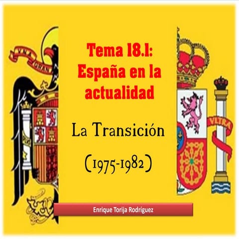 Tema 18.1 - La Transicion
