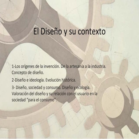 Tema 1 al 3 diseño y su contexto