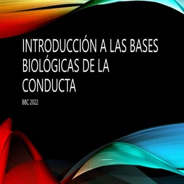 tema 1 Introduccion a las bases biológicas de la conducta.pptx