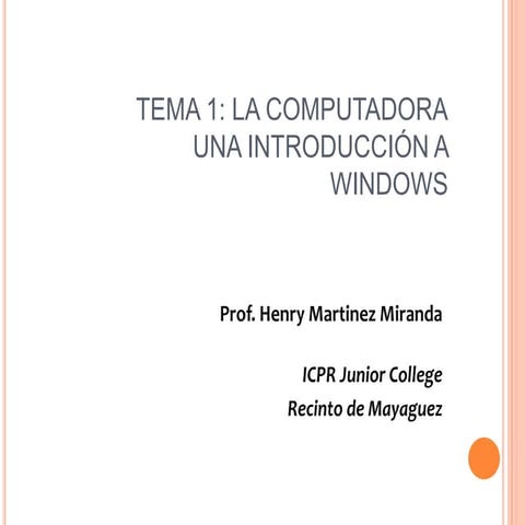 Tema1 introduccion a windows