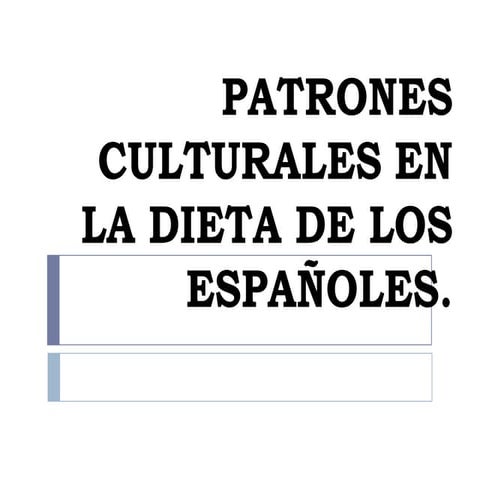 Patrones de alimentación en España