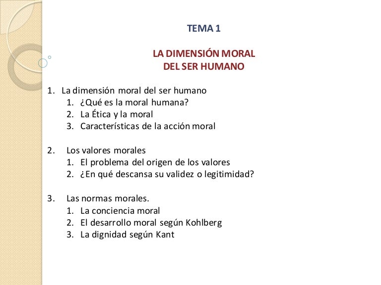 La dimensión moral del ser humano