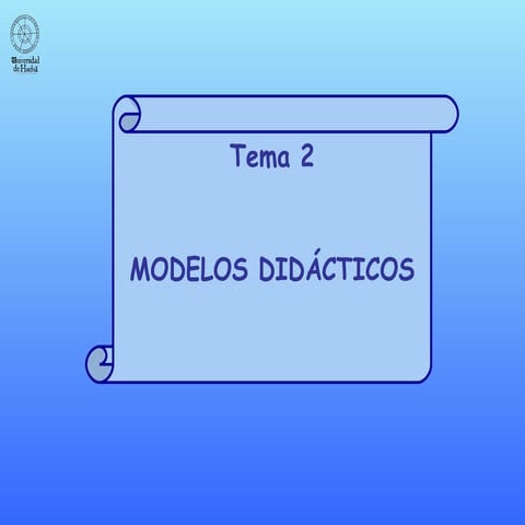 MODELOS DIDÁCTICOS