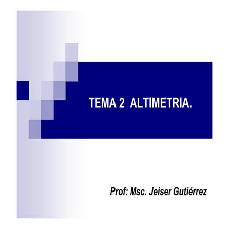 Tema 2. altimetria.