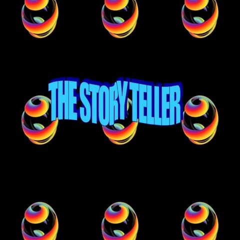 THE STORY TELLER