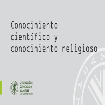 Presentacion del conocimiento científico y el conocimiento religioso