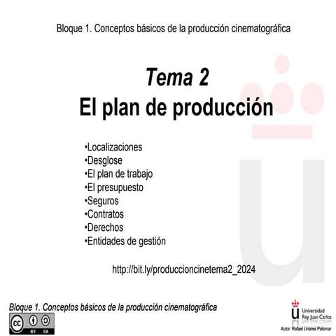 Producción Audiovisual Cine: Tema 2. El plan de producción 2024