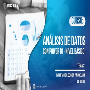 Tema 2 - ANÁLISIS DE DATOS CON POWER BI - NIVEL BÁSICO.pdf
