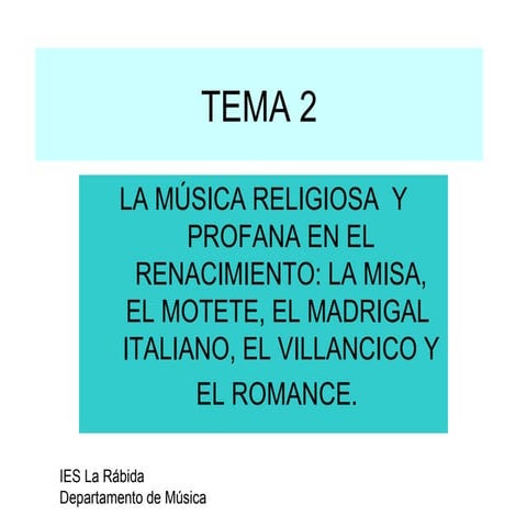 MUSICA EN EL RENACIMIENTO