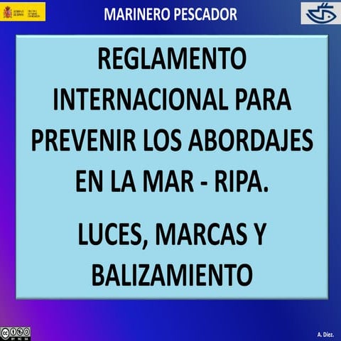 Tema 2_3 Reglamento Internacional para Prevenir los Abordajes en la Mar. RIPA.