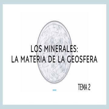 Tema 2 Los minerales: los materiales de la Geosfera 2024