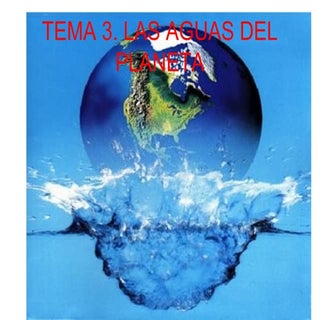 Tema 3 las aguas 