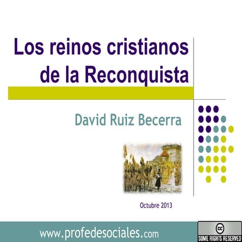 Tema 3. los reinos cristianos de la reconquista