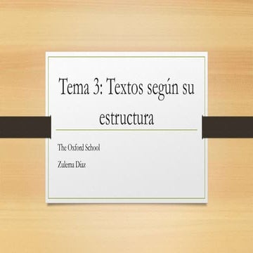 Tema 3: El texto según su estructura