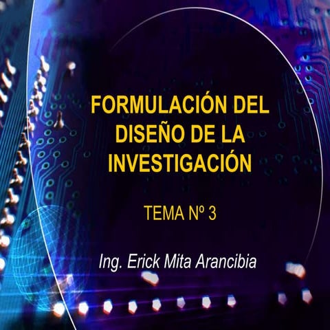 (Inv. Mercados) Tema 3 - Formulación del diseño de investigación 