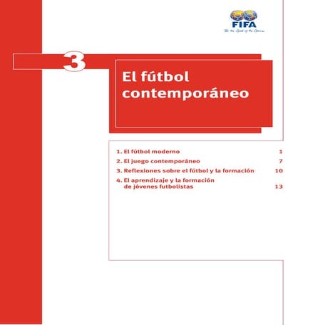 Tema 3 . El futbol Contemporaneo