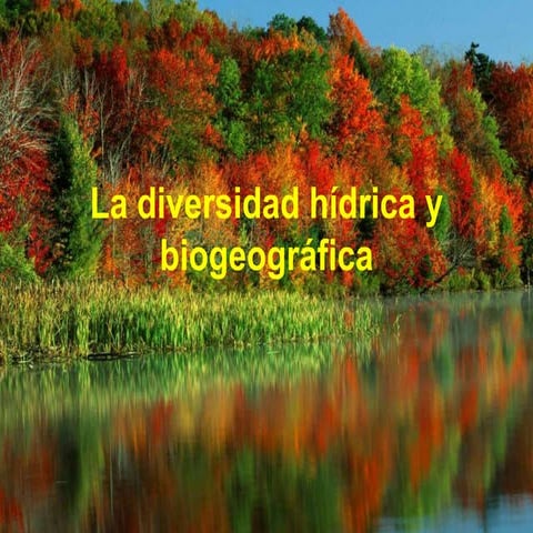 2º de Bachillerato GEO - Tema 3 - La diversidad hidrica y biogeográfica