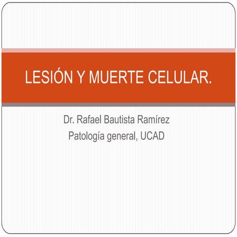 Tema 3. lesión y muerte celular