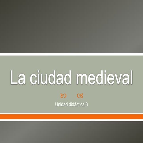 Tema 3 VV. La ciudad medieval