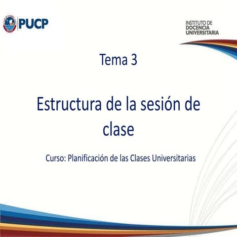 Tema 3: Estructura de la sesión de clase