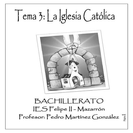 Tema 3 la iglesia católica