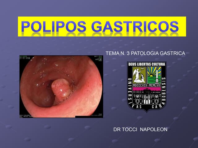 Tema 3 polipos gastricos carcinoma gastrico | PPT