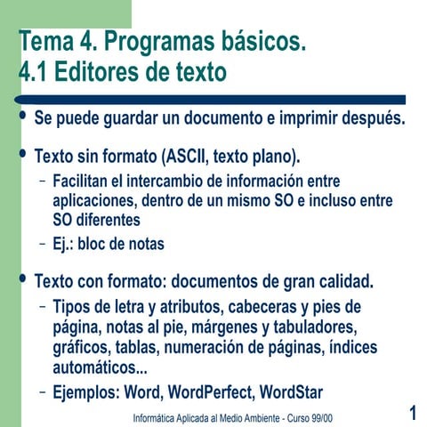 Tema 4: Programas básicos de informática | PPT
