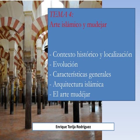 Tema 4 - Arte islamico y mudejar