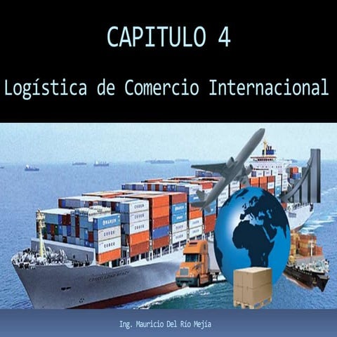 Tema 4 - Logística del Comercio Internacional