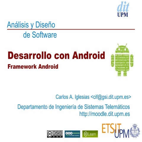 Tema 4.2.2 Desarrollo con Android. El Framework de Android.