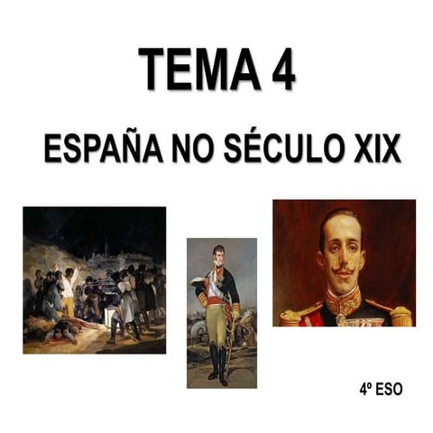Tema 4. España no século XIX