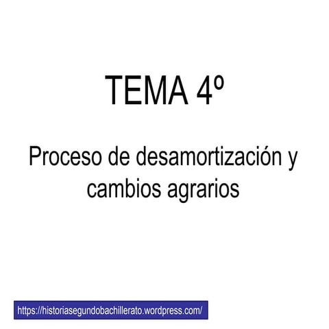 Tema 4º Proceso de desamortización y cambios agrarios slide