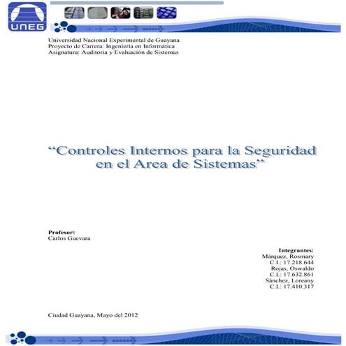UNEG-AS 2012-Inf5: Controles internos para la seguridad en el área de sistemas