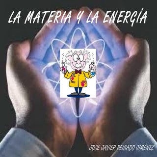 Tema 5. la materia y la energía.