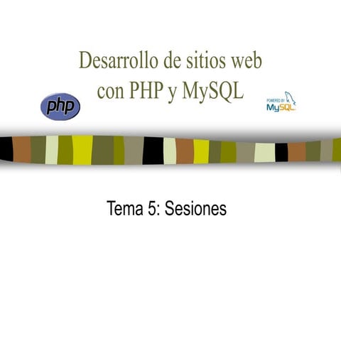 PHP Tema 5 - Sesiones